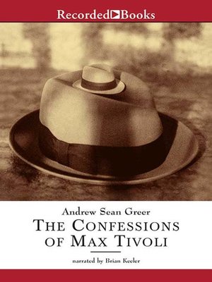 cover image of The Confessions of Max Tivoli